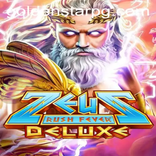 ZeusRushFeverDeluxe: An Epic Gaming Experience in the World of Mythology