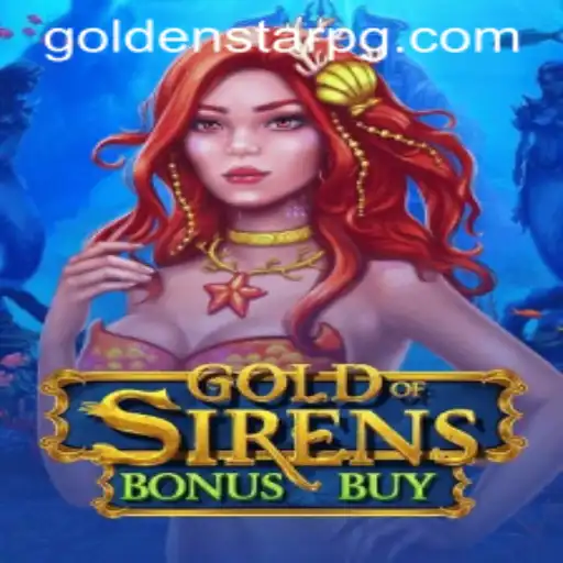 Exploring GoldofSirensBonusBuy: A Thrilling Dive into the World of Adventure and Strategy